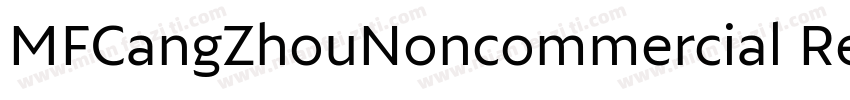 MFCangZhouNoncommercial Regular字体转换